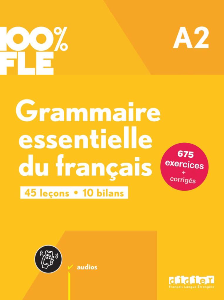 Cover: 9782278109241 | 100% FLE - A2 Grammaire essentielle du francais + audio download