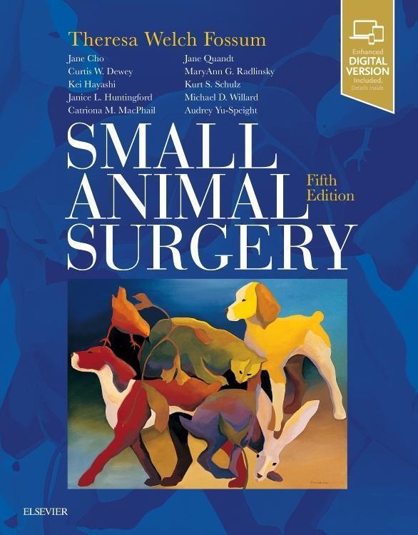 Cover: 9780323443449 | Small Animal Surgery | Theresa Welch Fossum | Buch | Gebunden | 2018