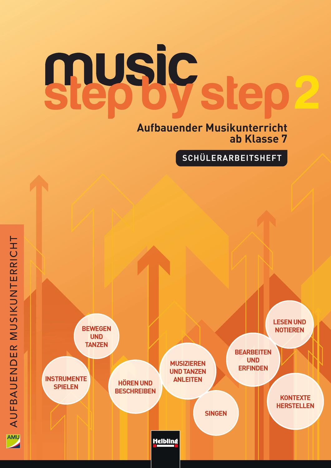 Cover: 9783862272068 | Music Step by Step 2. Schülerarbeitsheft | Werner Jank (u. a.) | Buch