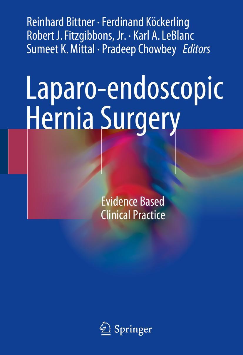 Cover: 9783662554913 | Laparo-endoscopic Hernia Surgery | Evidence Based Clinical Practice