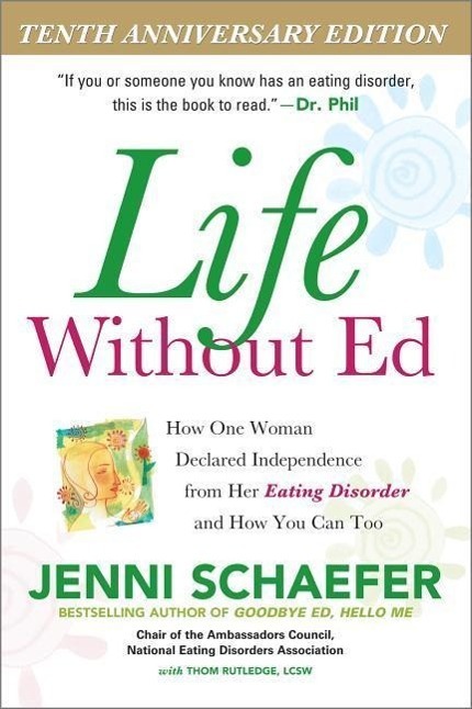 Cover: 9780071422987 | Life Without Ed | Jenni Schaefer | Taschenbuch | NTC Self-Help | 2004