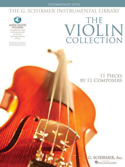 Cover: 9781423406532 | The Violin Collection - Intermediate Level | G Schirmer | Buch | 2007