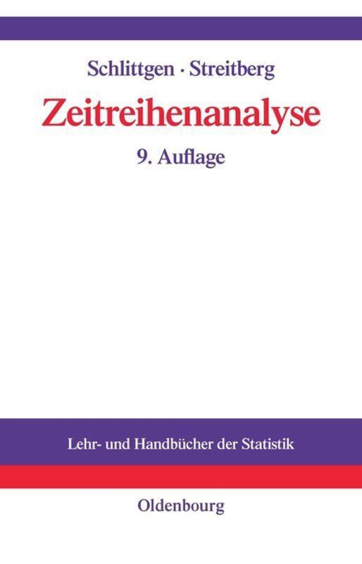 Cover: 9783486257250 | Zeitreihenanalyse | Bernd H. J. Streitberg (u. a.) | Buch | ISSN