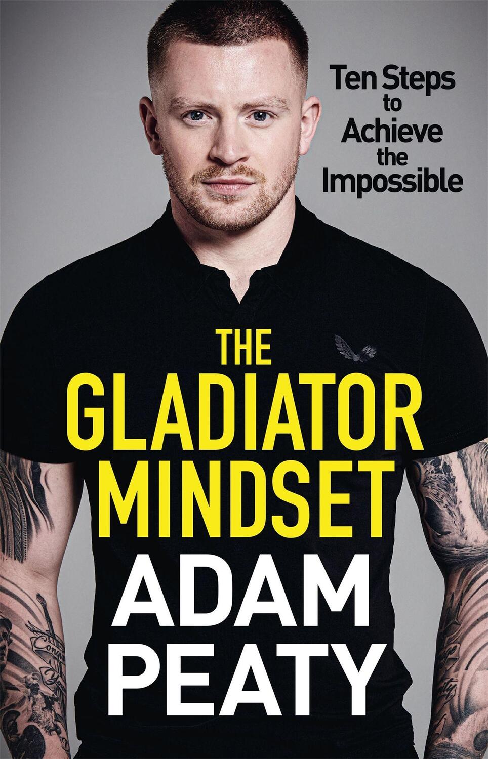 Cover: 9781529418422 | The Gladiator Mindset | Adam Peaty | Buch | Englisch | 2021