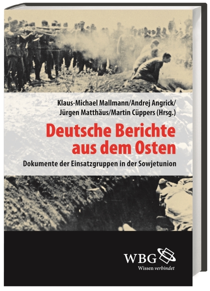 Cover: 9783534264636 | Deutsche Berichte aus dem Osten | Klaus-Michael Mallmann (u. a.)
