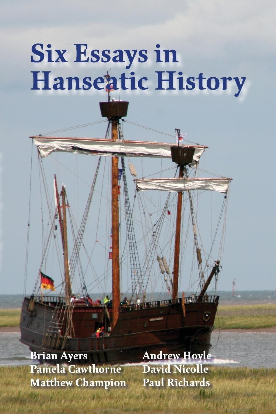Cover: 9781909796331 | Six Essays in Hanseatic History | Paul Richards | Taschenbuch | 2017