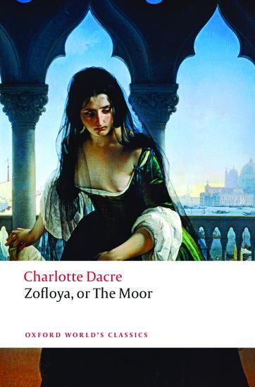 Cover: 9780199549733 | Zofloya | or The Moor | Charlotte Dacre | Taschenbuch | Englisch