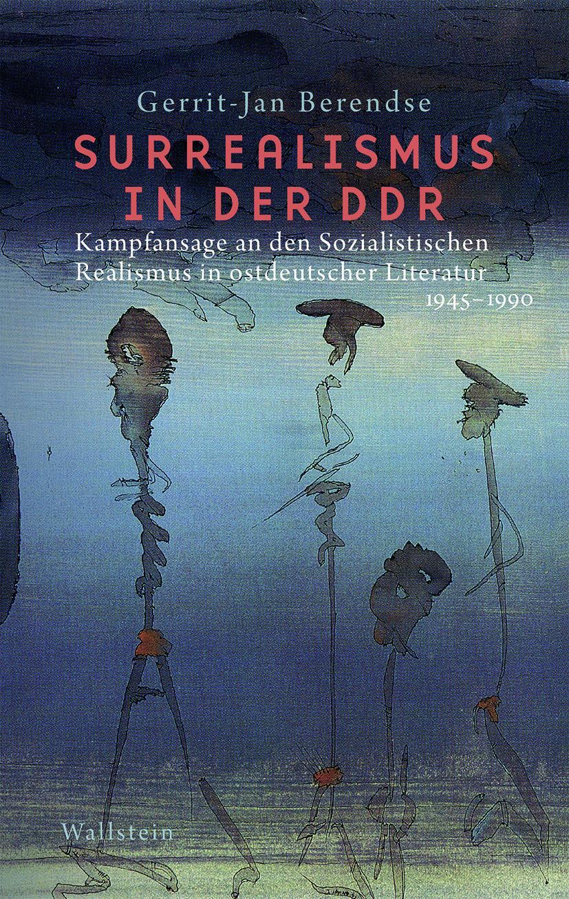 Cover: 9783835350434 | Surrealismus in der DDR | Gerrit-Jan Berendse | Buch | 232 S. | 2022