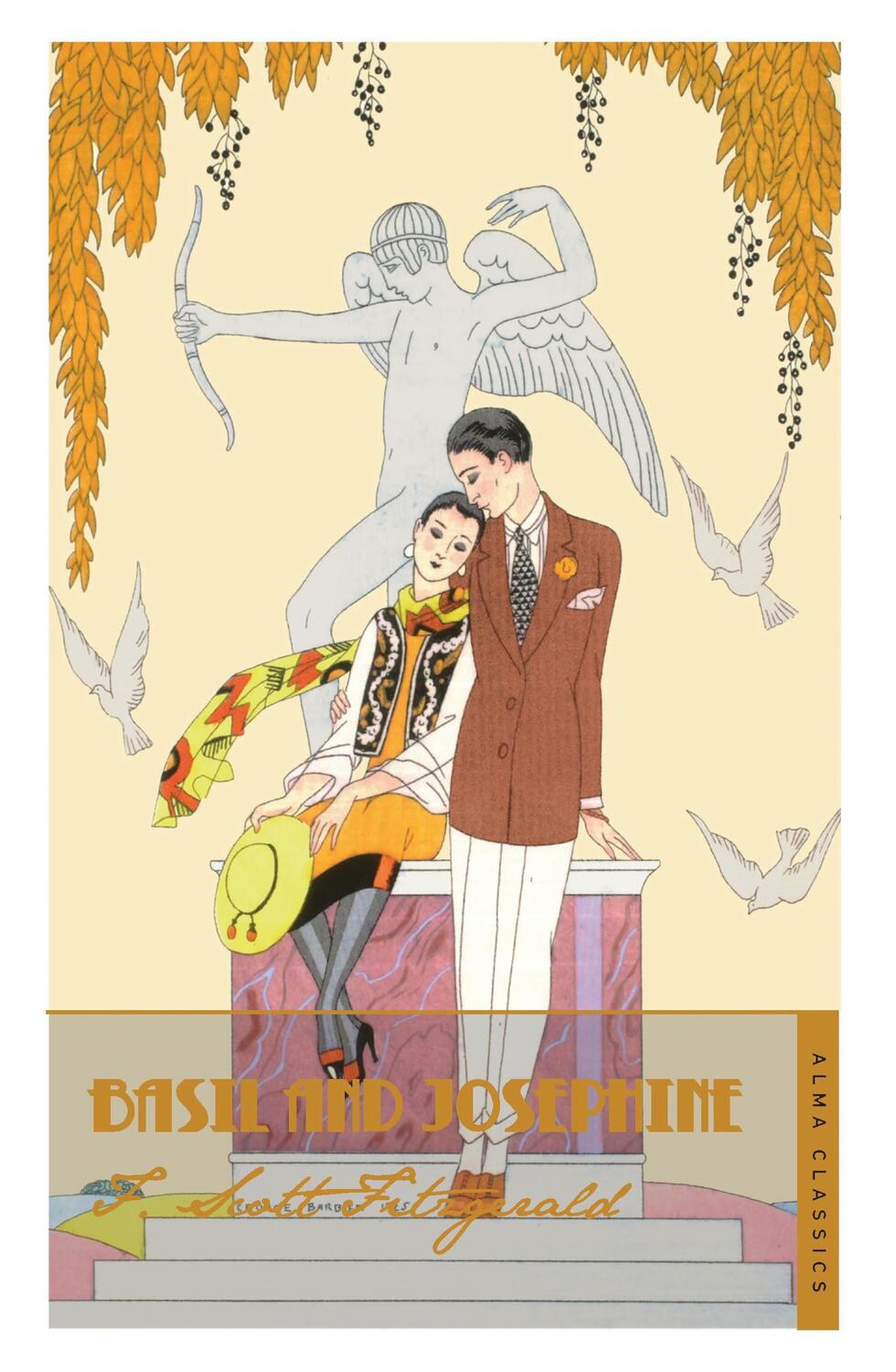 Cover: 9781847493422 | Basil and Josephine | Alma Classics | F Scott Fitzgerald | Taschenbuch