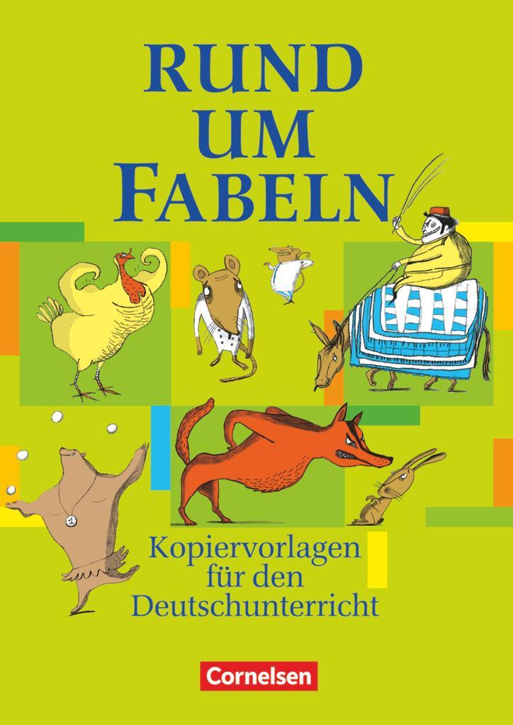 Cover: 9783464615898 | Rund um Fabeln | Kopiervorlagen | Elke Wellmann | Taschenbuch | 2004