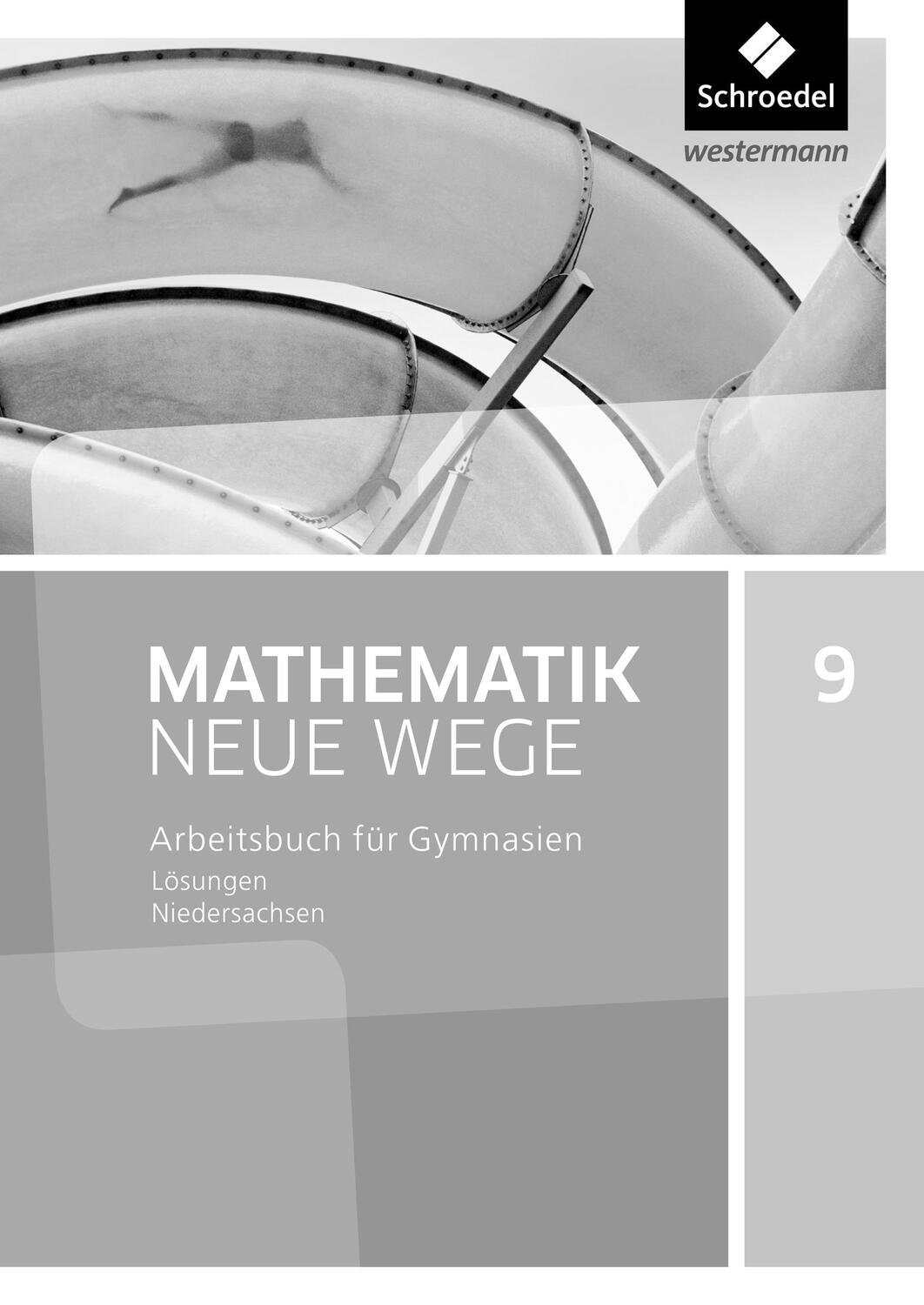 Cover: 9783507886605 | Mathematik Neue Wege SI 9. Lösungen. G9 für Niedersachsen | Buch