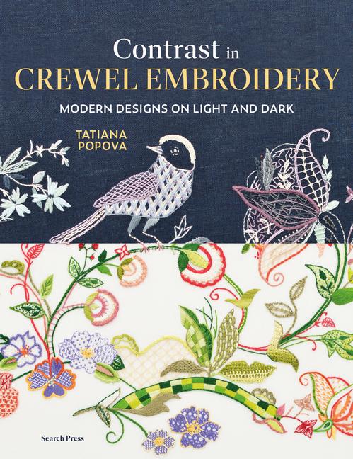 Cover: 9781800922716 | Contrast in Crewel Embroidery | Tatiana Popova | Taschenbuch | 2025