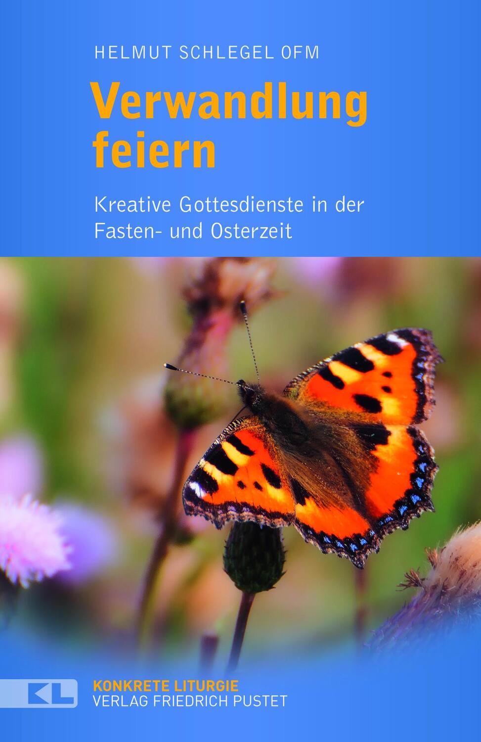 Cover: 9783791732404 | Verwandlung feiern | Helmut Schlegel | Taschenbuch | Konkrete Liturgie