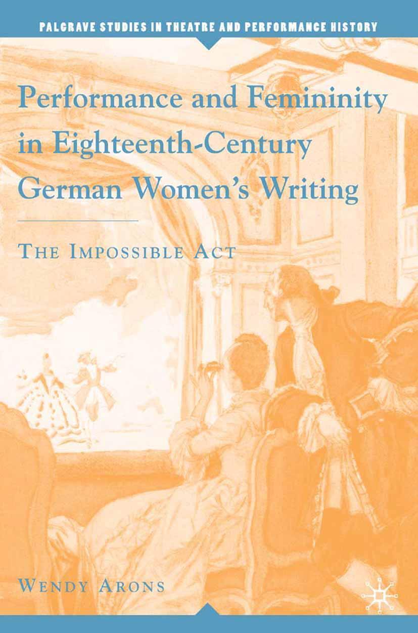 Cover: 9781349534524 | Performance and Femininity in Eighteenth-Century German Women's...