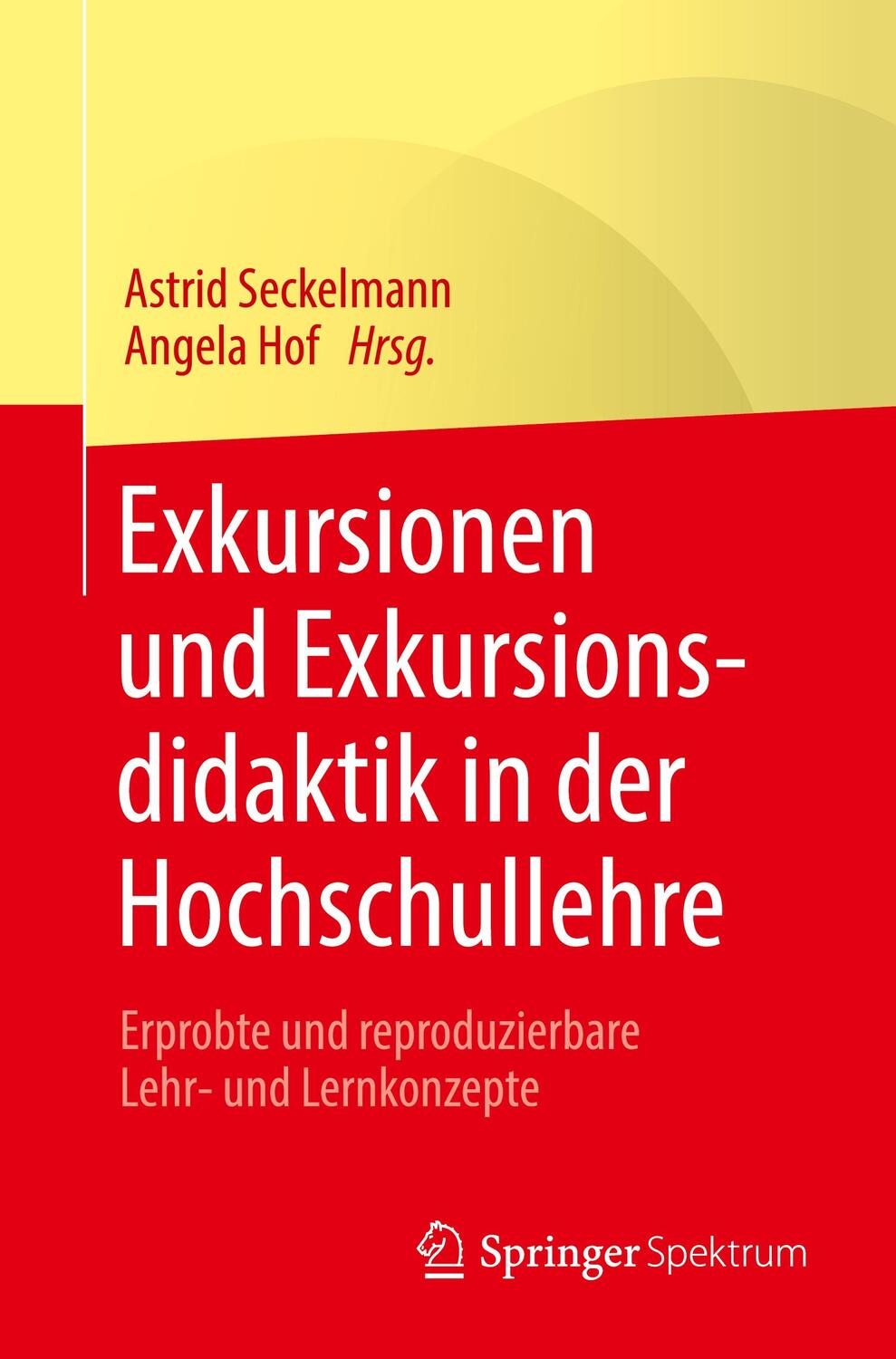 Cover: 9783662610305 | Exkursionen und Exkursionsdidaktik in der Hochschullehre | Taschenbuch