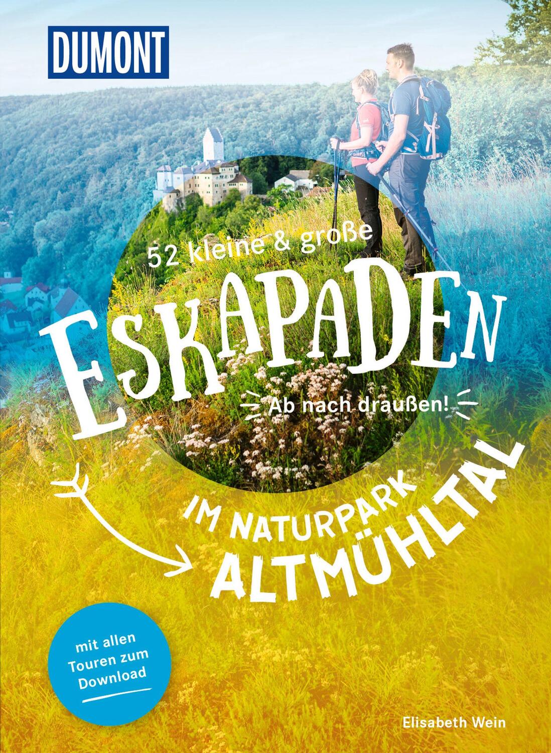 Cover: 9783616028132 | 52 kleine &amp; große Eskapaden im Naturpark Altmühltal | Ab nach draußen!
