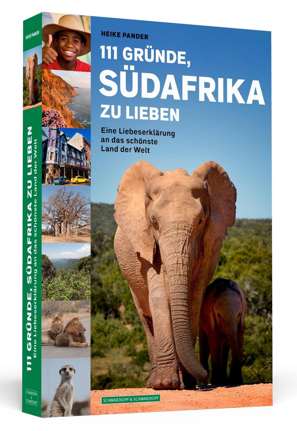Cover: 9783862657971 | 111 Gründe, Südafrika zu lieben | Heike Pander | Taschenbuch | 288 S.