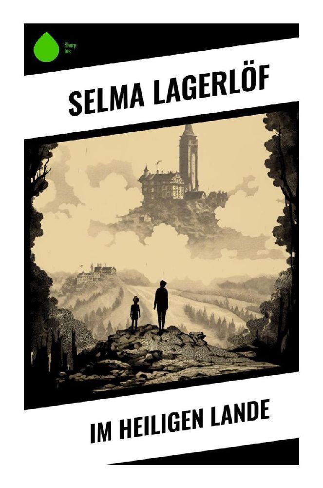 Cover: 9788028345464 | Im heiligen Lande | Selma Lagerlöf | Taschenbuch | 280 S. | Deutsch
