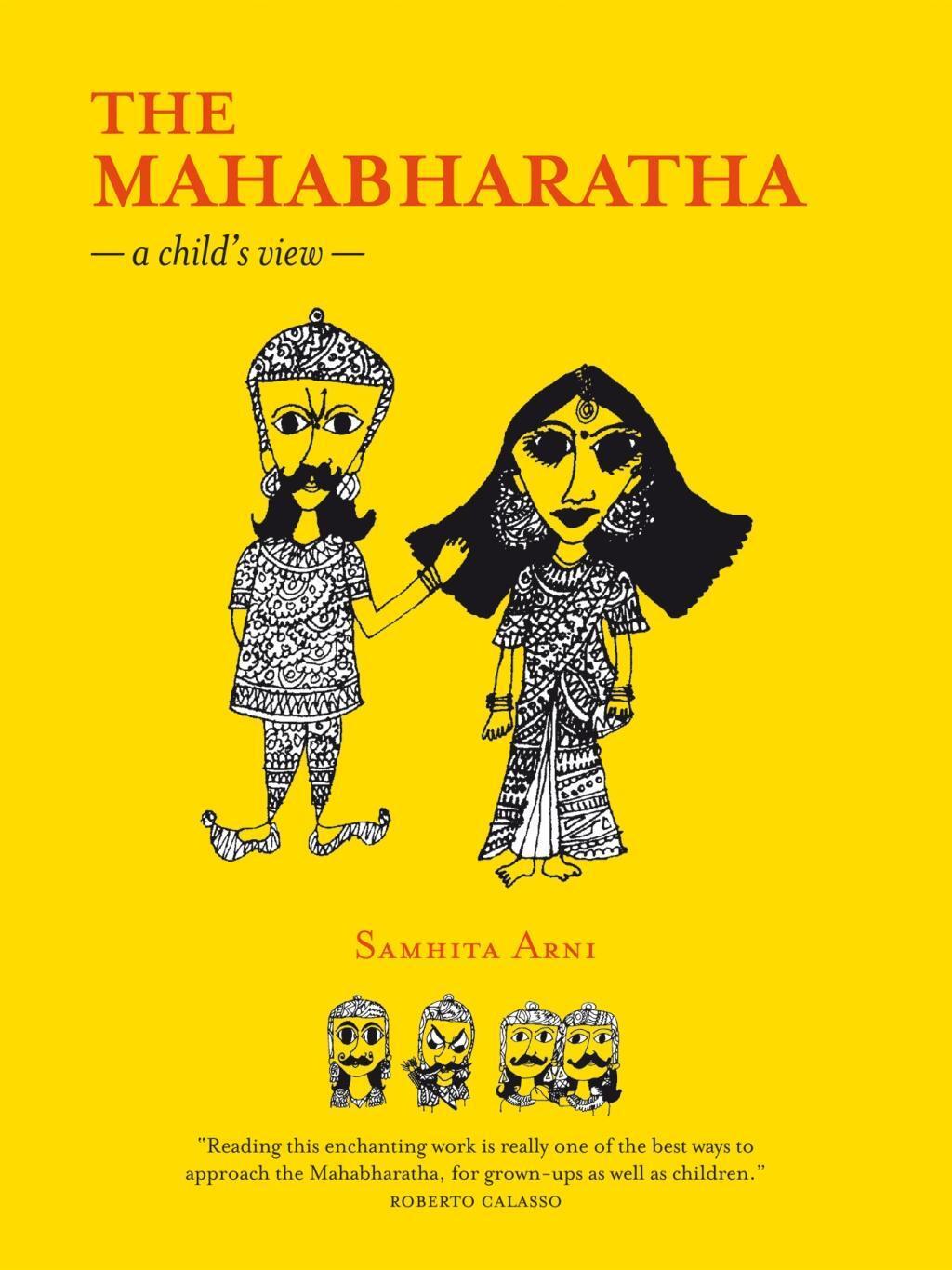 Cover: 9789380340012 | Arni, S: Mahabharatha | A Child's View | Samhita Arni | Taschenbuch