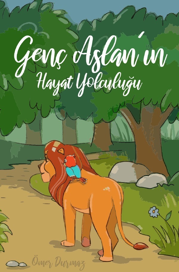 Cover: 9783754970508 | Genç Aslanin Hayat Yolculugu | DE | Ömer Durmaz | Taschenbuch | epubli