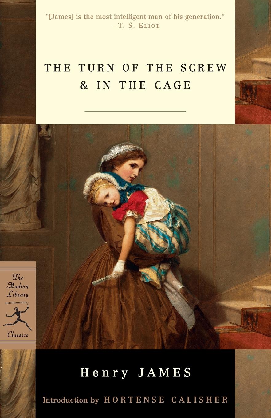 Cover: 9780375757402 | The Turn of the Screw &amp; In the Cage | Henry James | Taschenbuch | 2001