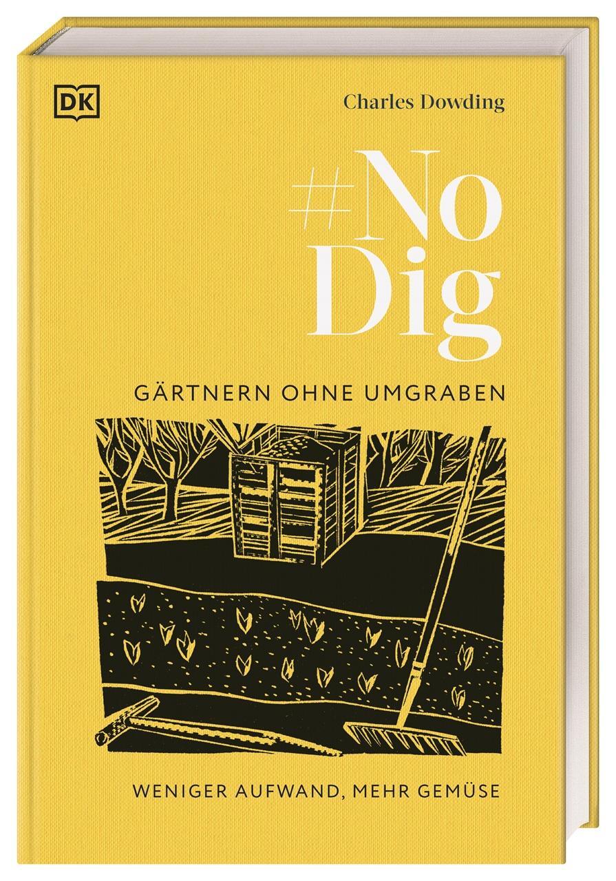 Cover: 9783831046249 | No Dig - Gärtnern ohne Umgraben | Charles Dowding | Buch | 288 S.