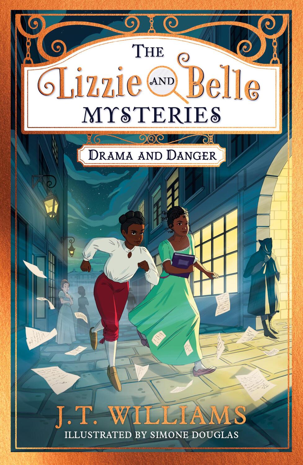 Cover: 9780008485252 | The Lizzie and Belle Mysteries: Drama and Danger | J.T. Williams
