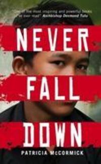 Cover: 9780552567350 | Never Fall Down | Patricia McCormick | Taschenbuch | Englisch | 2013