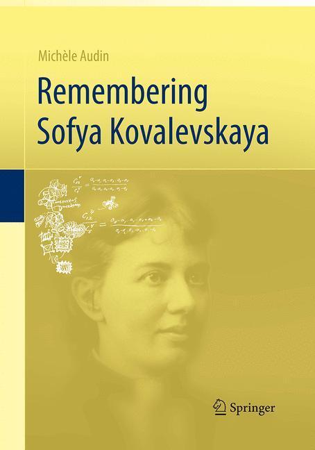 Cover: 9781447169352 | Remembering Sofya Kovalevskaya | Michèle Audin | Taschenbuch | IX