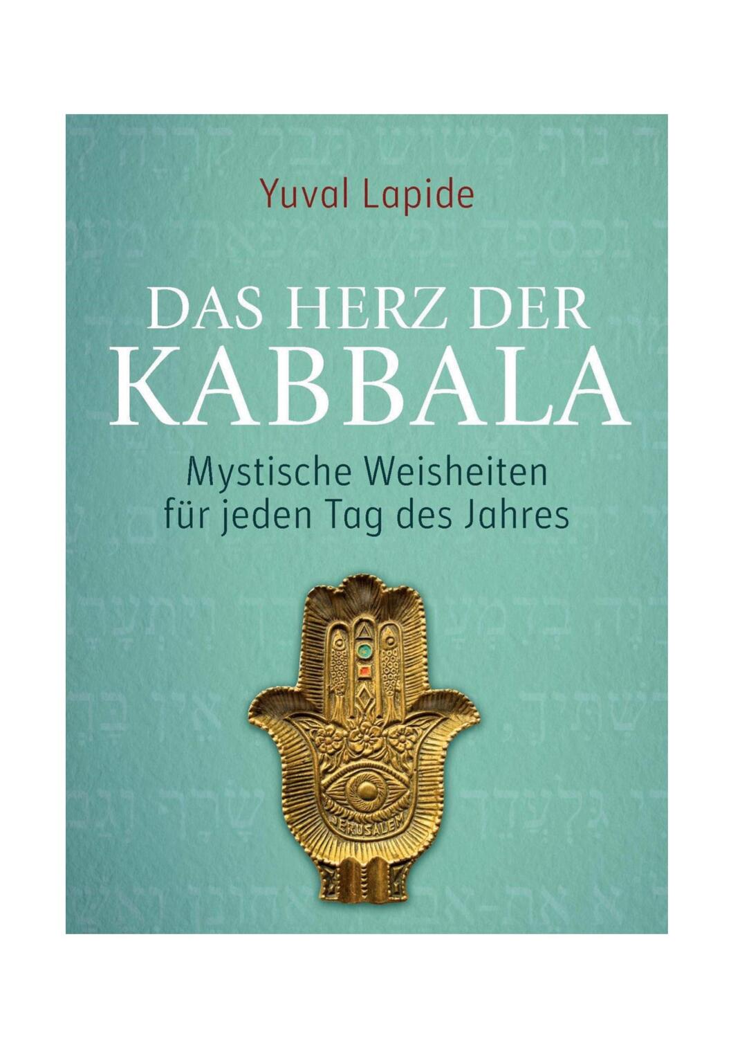 Cover: 9783757810962 | MIT DER KABBALA DURCHS JAHR | Yuval Lapide | Taschenbuch | Paperback
