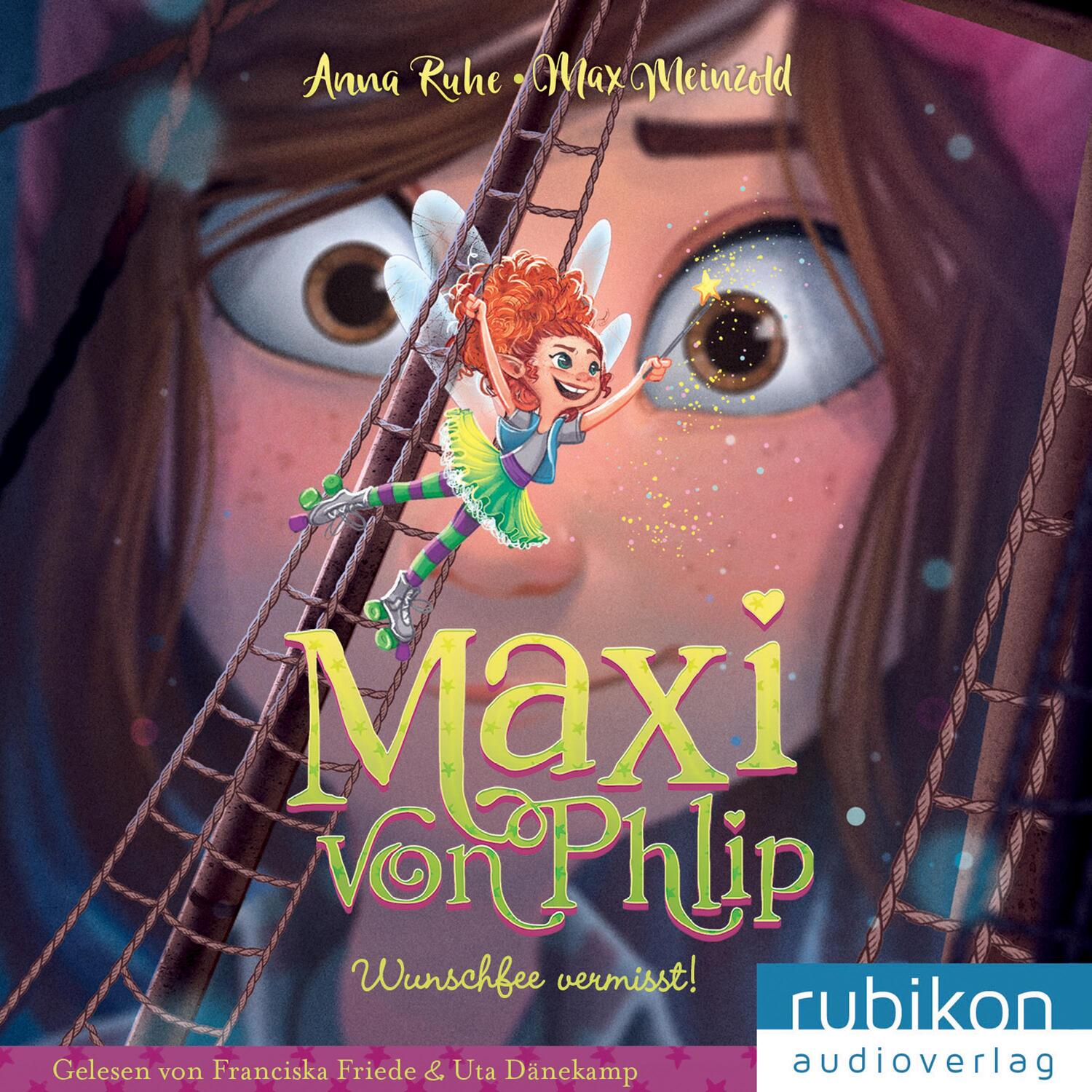 Cover: 9783948343446 | Maxi von Phlip (2). Wunschfee vermisst! | Anna Ruhe | Audio-CD | 2021