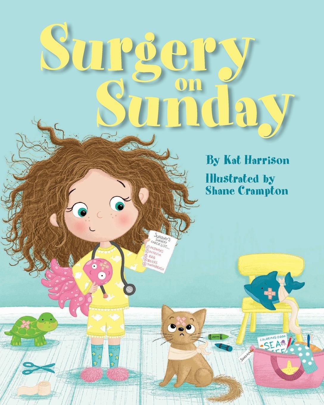 Cover: 9781734707519 | Surgery on Sunday | Kat Harrison | Taschenbuch | Paperback | Englisch