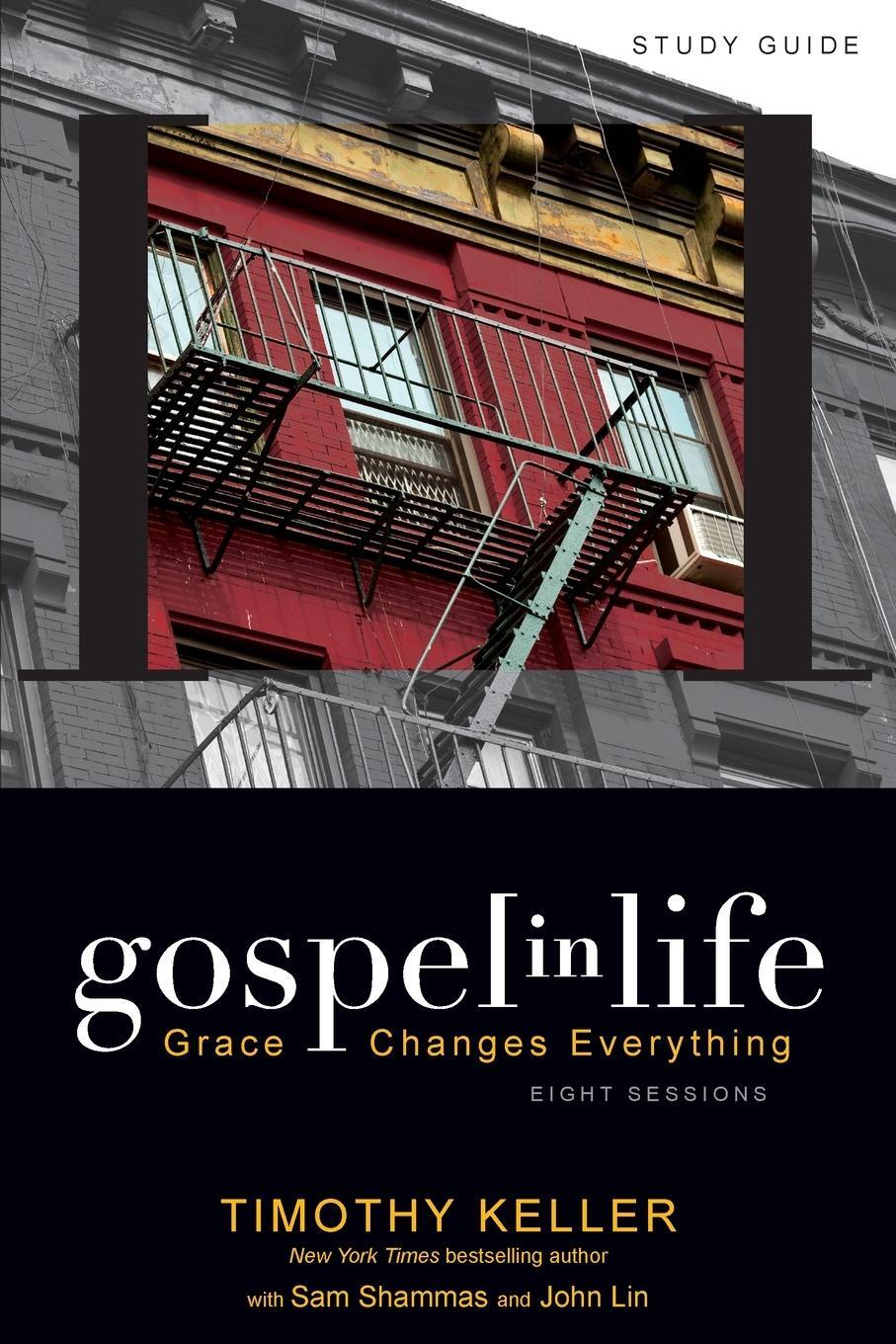 Cover: 9780310328919 | Gospel in Life Study Guide Softcover | Timothy Keller | Taschenbuch