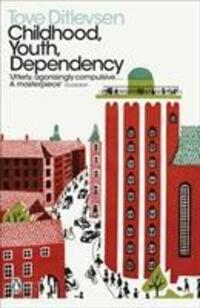 Cover: 9780241457573 | Childhood, Youth, Dependency | The Copenhagen Trilogy | Tove Ditlevsen