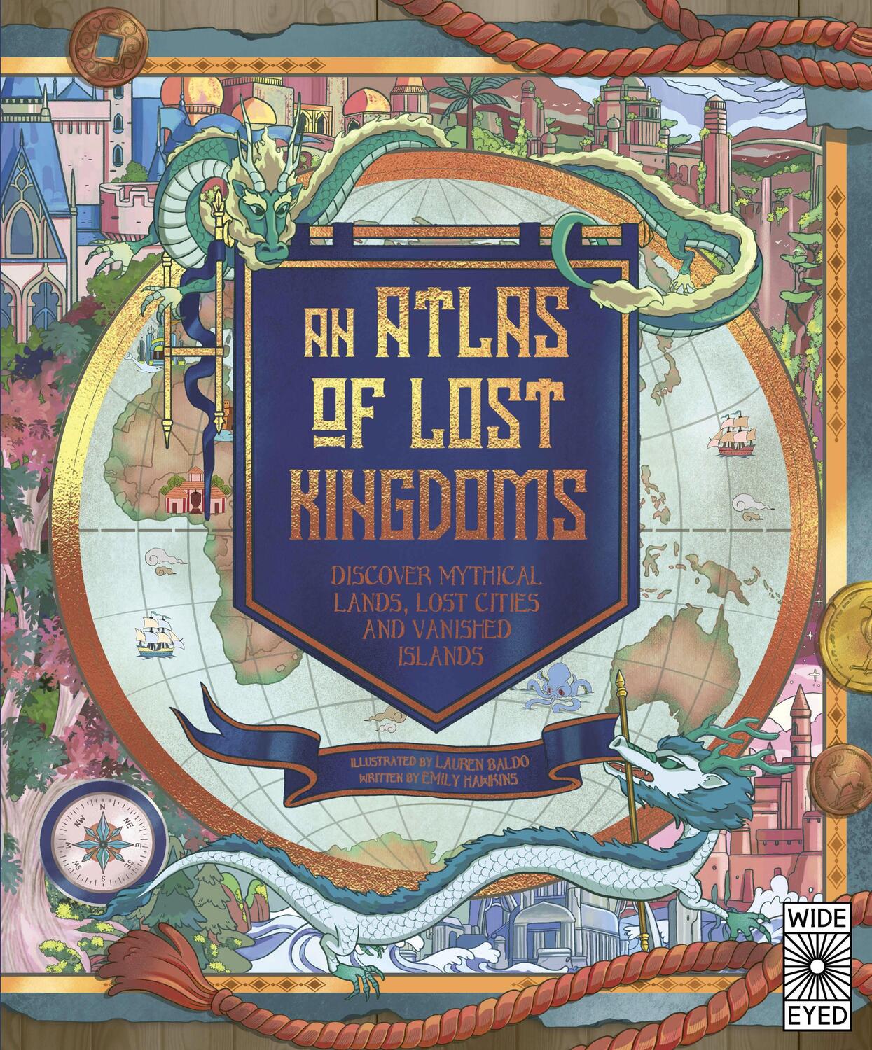 Cover: 9780711262805 | An Atlas of Lost Kingdoms | Emily Hawkins | Buch | Englisch | 2022