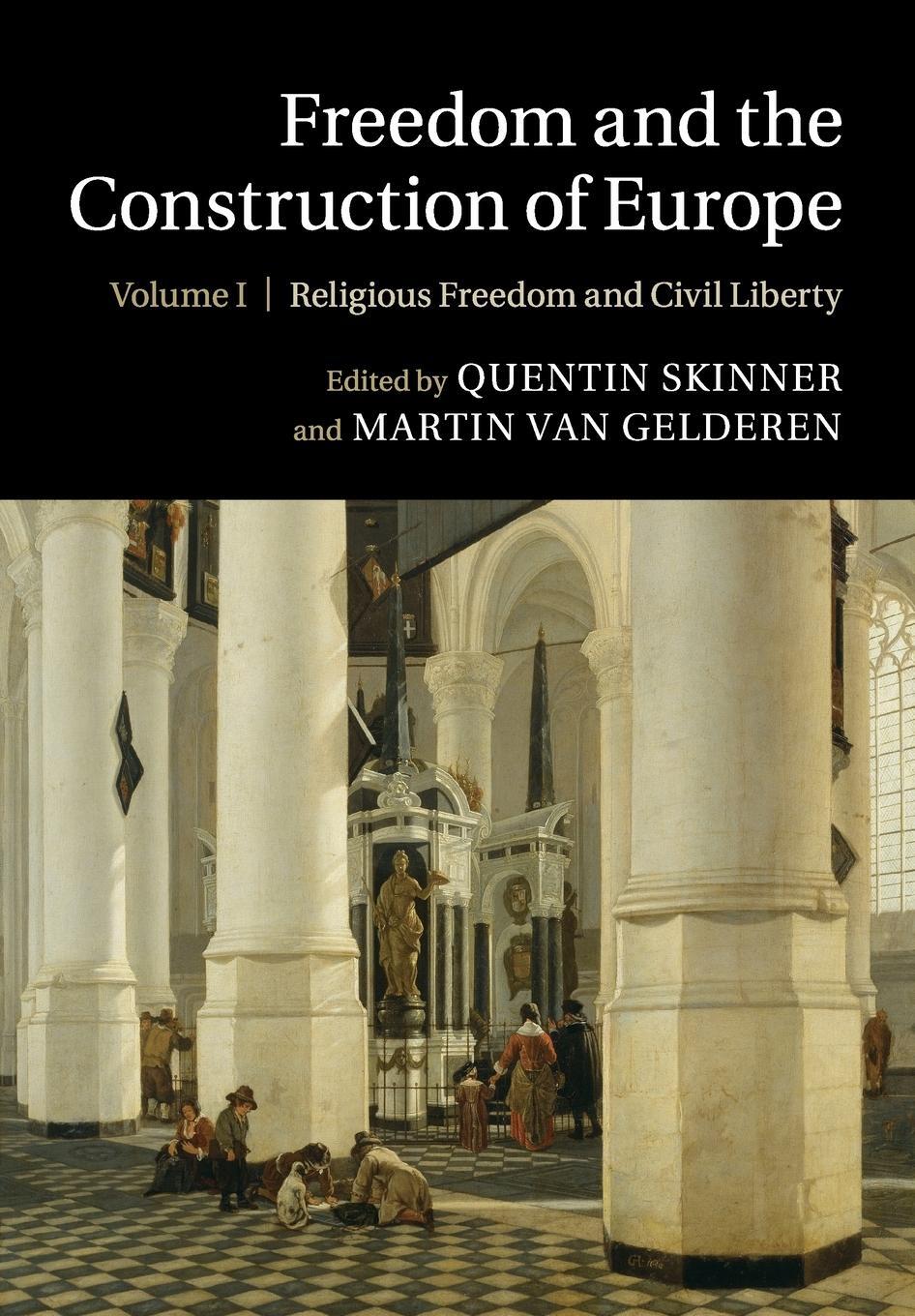 Cover: 9781108817776 | Freedom and the Construction of Europe | Quentin Skinner | Taschenbuch