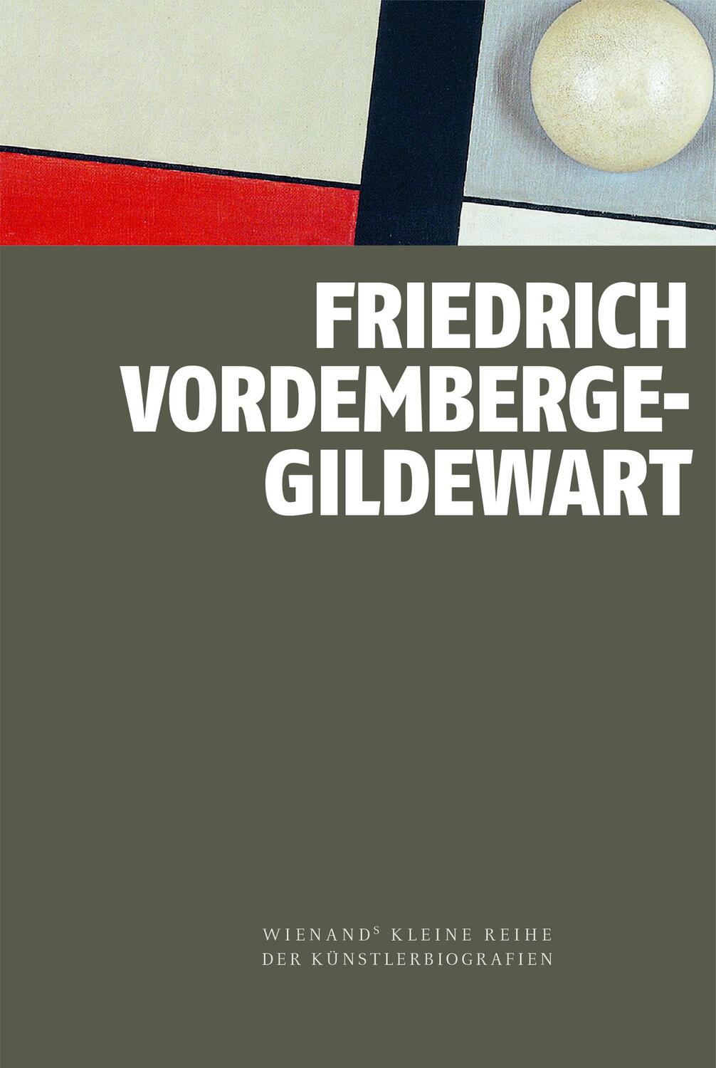 Cover: 9783868327748 | Friedrich Vordemberge-Gildewart | Stefan Lüddemann | Buch | 96 S.