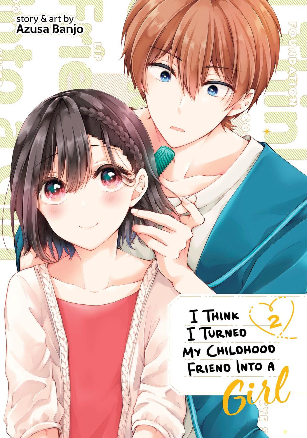 Cover: 9781638586593 | I Think I Turned My Childhood Friend Into a Girl Vol. 2 | Azusa Banjo