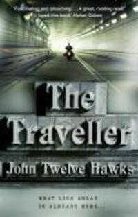 Cover: 9780552152693 | The Traveller | John Twelve Hawks | Taschenbuch | Englisch | 2006