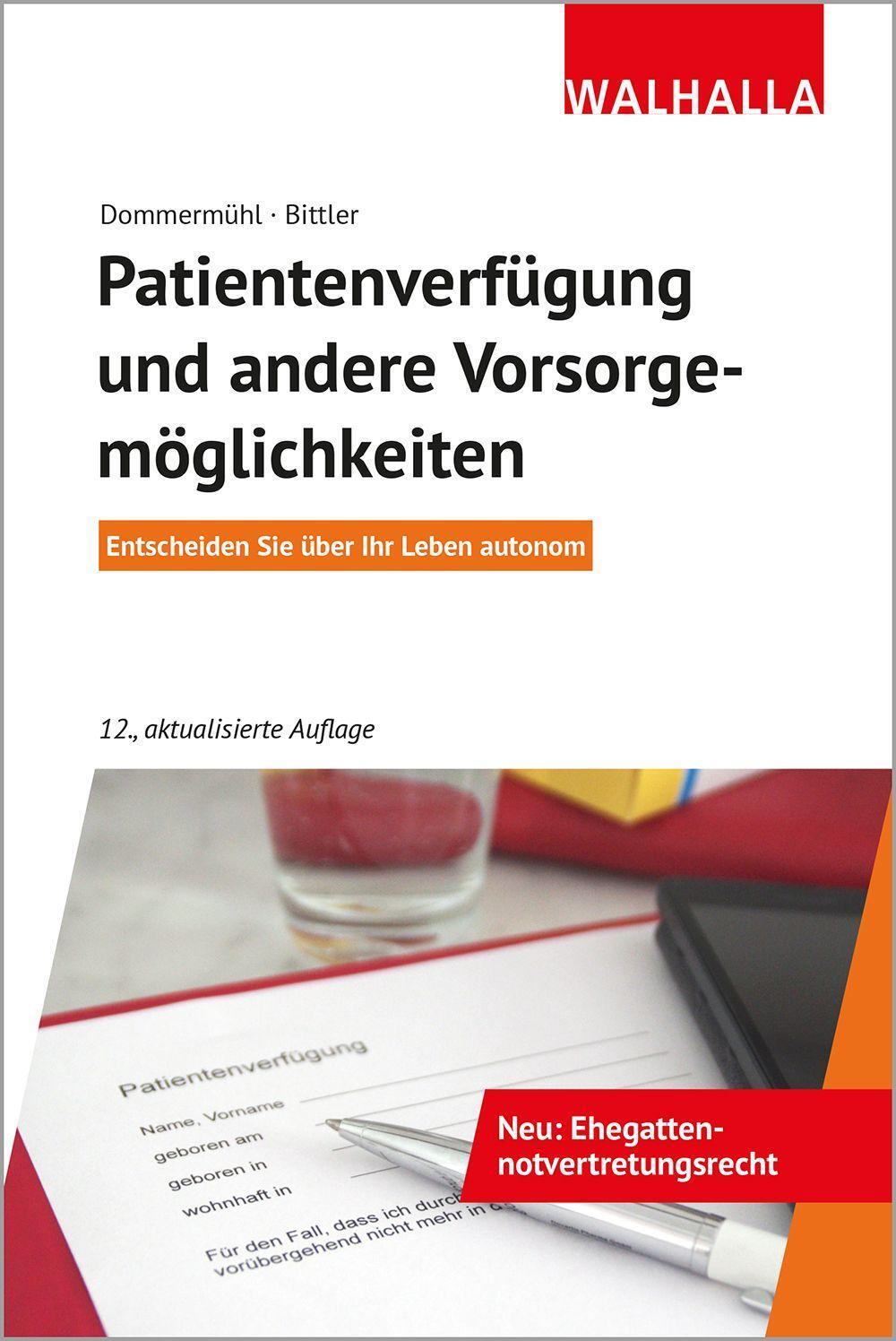 Cover: 9783802941641 | Patientenverfügung und andere Vorsorgemöglichkeiten | Bittler (u. a.)