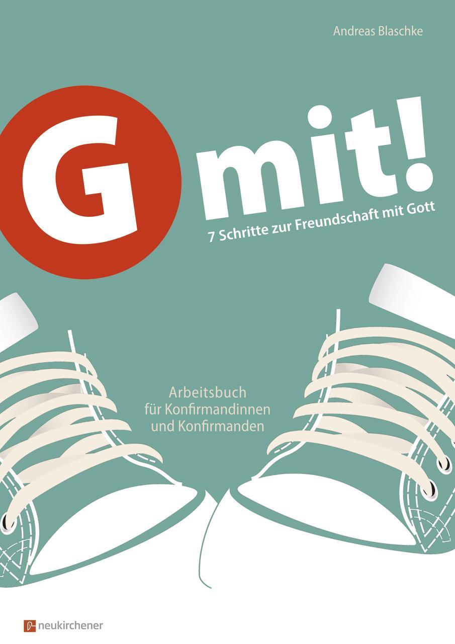 Cover: 9783761568484 | G mit! - Buchausgabe | Andreas Blaschke | Taschenbuch | 85 S. | 2022