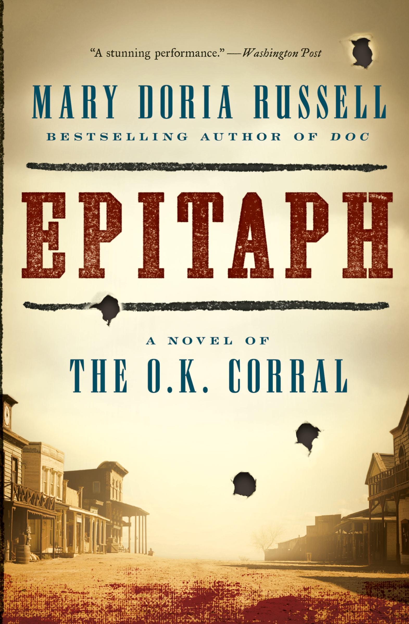 Cover: 9780062198778 | Epitaph | A Novel of the O.K. Corral | Mary Doria Russell | Buch