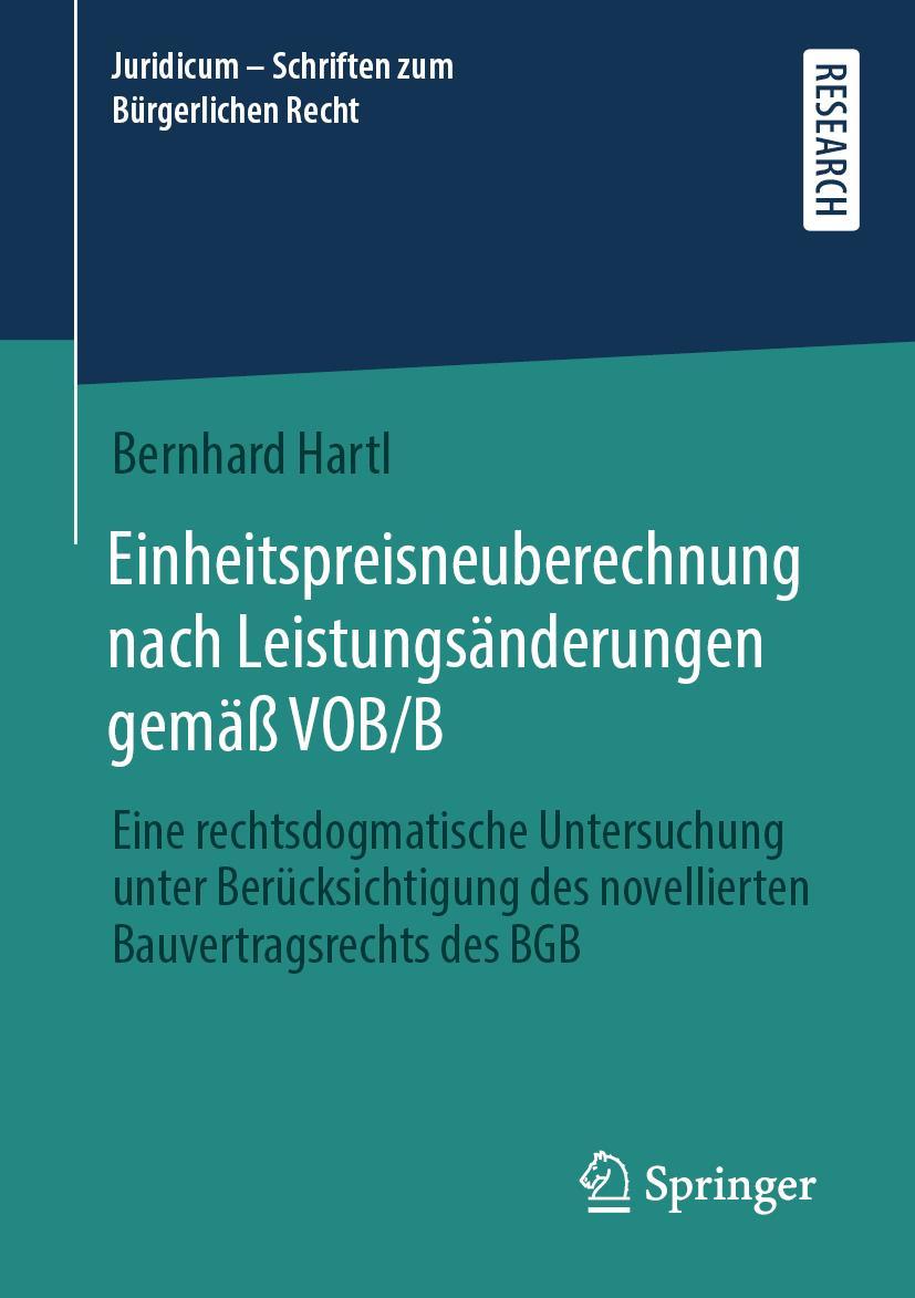 Cover: 9783658368302 | Einheitspreisneuberechnung nach Leistungsänderungen gemäß VOB/B | Buch