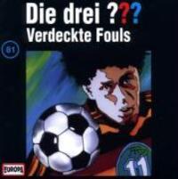 Cover: 743215476320 | 081/Verdeckte Fouls | Die Drei ??? | Audio-CD | 1998