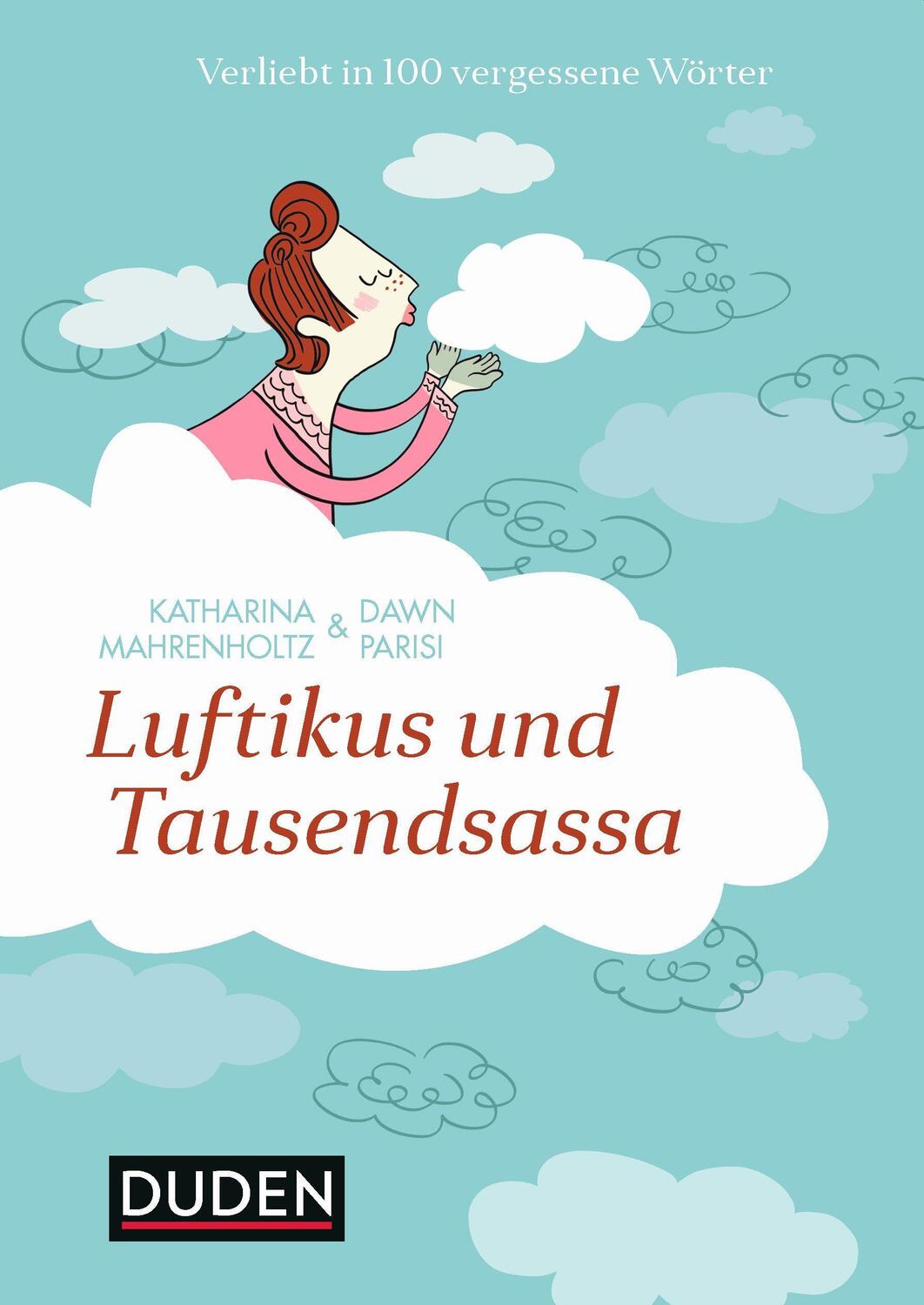 Cover: 9783411711352 | Luftikus & Tausendsassa | Verliebt in 100 vergessene Wörter | Buch