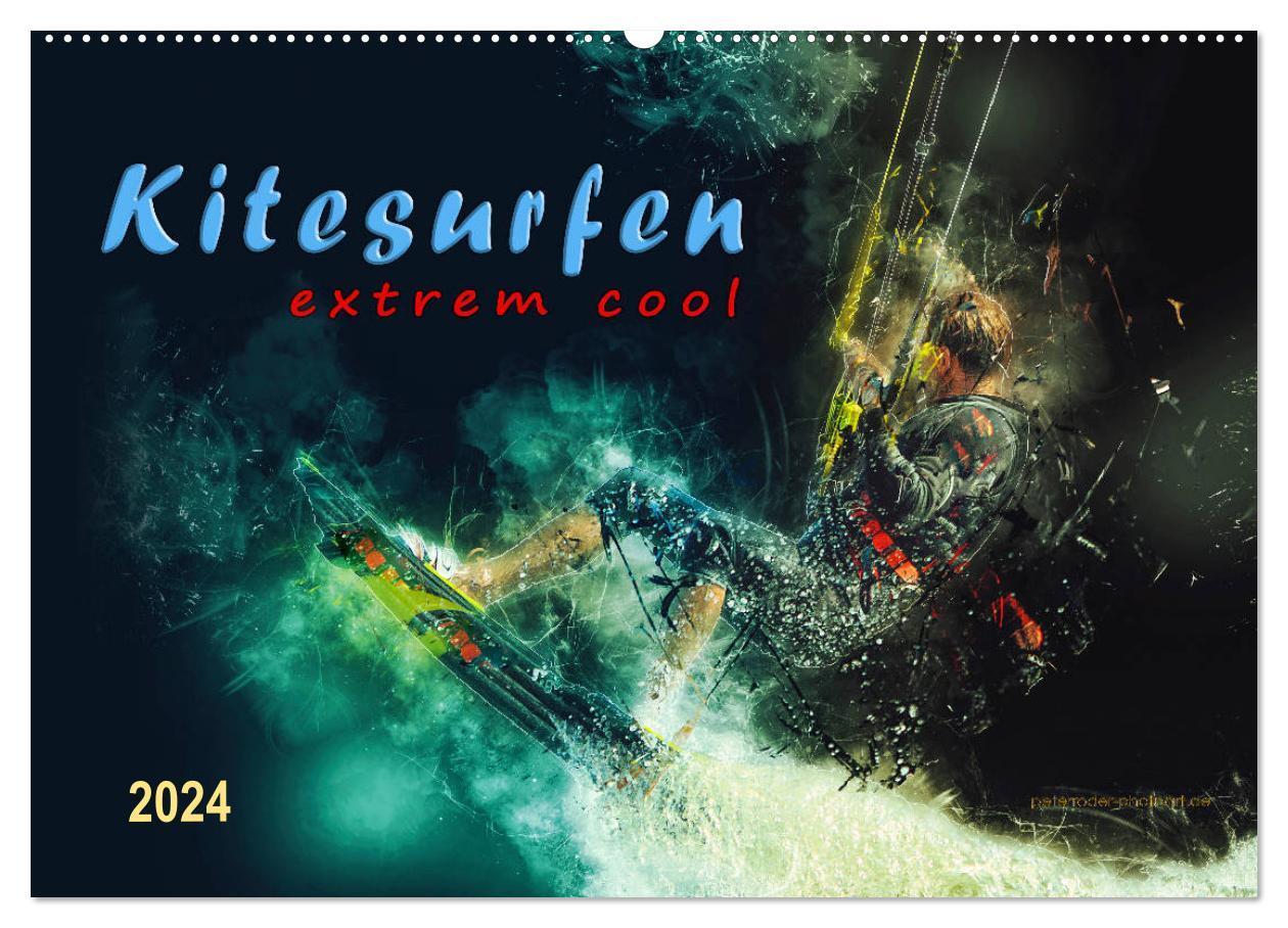 Cover: 9783675690707 | Kitesurfen extrem cool (Wandkalender 2024 DIN A2 quer), CALVENDO...