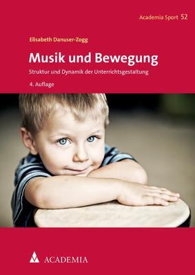 Cover: 9783896658180 | Musik und Bewegung | Struktur und Dynamik der Unterrichtsgestaltung
