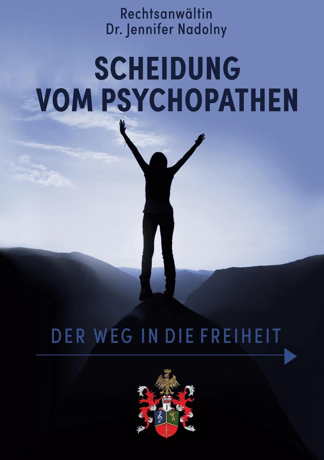 Cover: 9783752679427 | Scheidung vom Psychopathen | Dr. Jennifer Nadolny | Taschenbuch