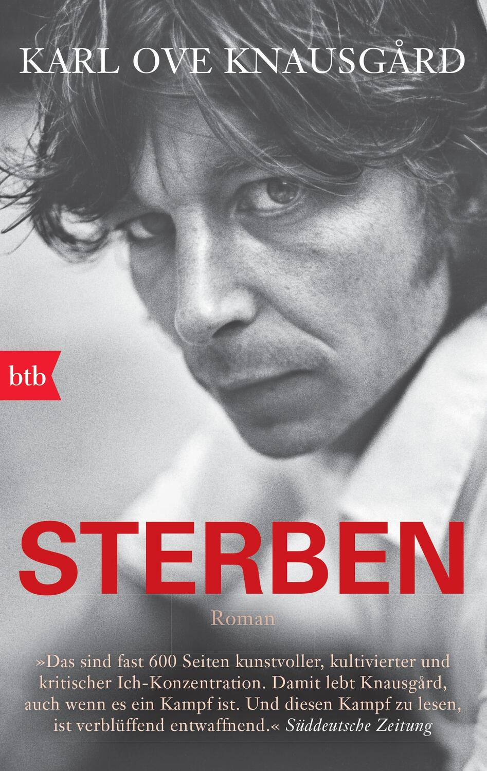 Cover: 9783442745197 | Sterben | Karl Ove Knausgård | Taschenbuch | btb | Deutsch | 2013