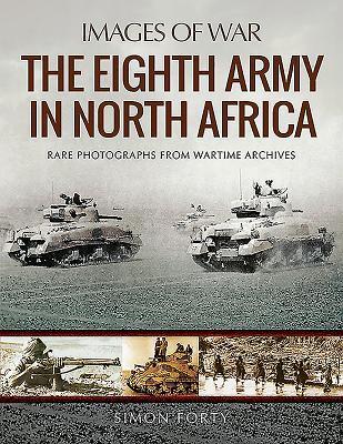 Cover: 9781526723796 | The Eighth Army in North Africa | Simon Forty | Taschenbuch | Englisch